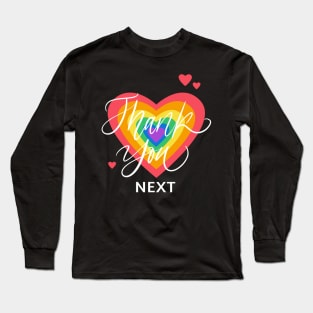 Thank You Next Long Sleeve T-Shirt